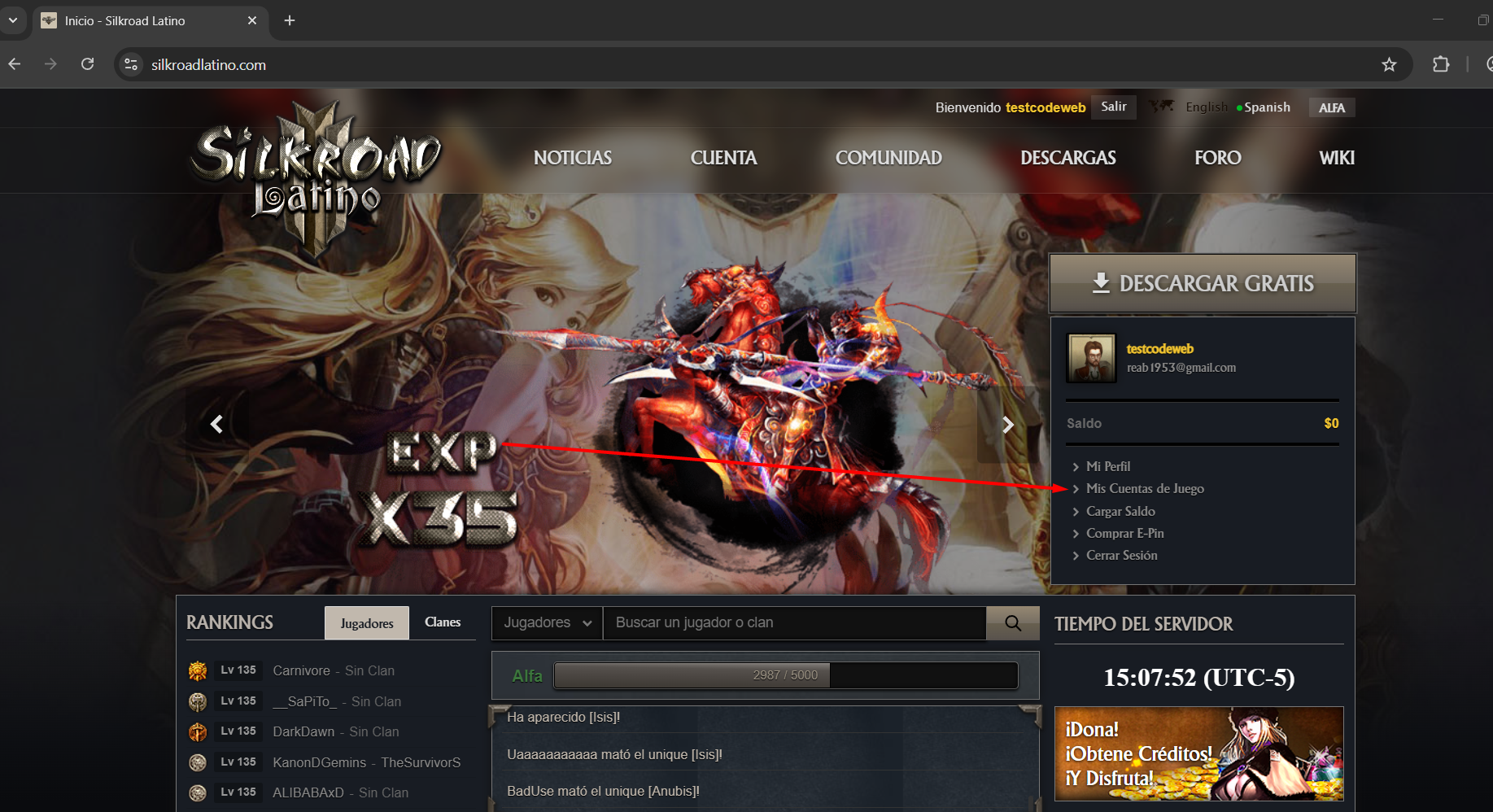 Entrá a "Mis Cuentas de Juego" desde la web del servidor.