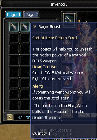 El arma Mythical va en el slot 1 y el Upgrade Scroll en el slot 2 antes del clic derecho.